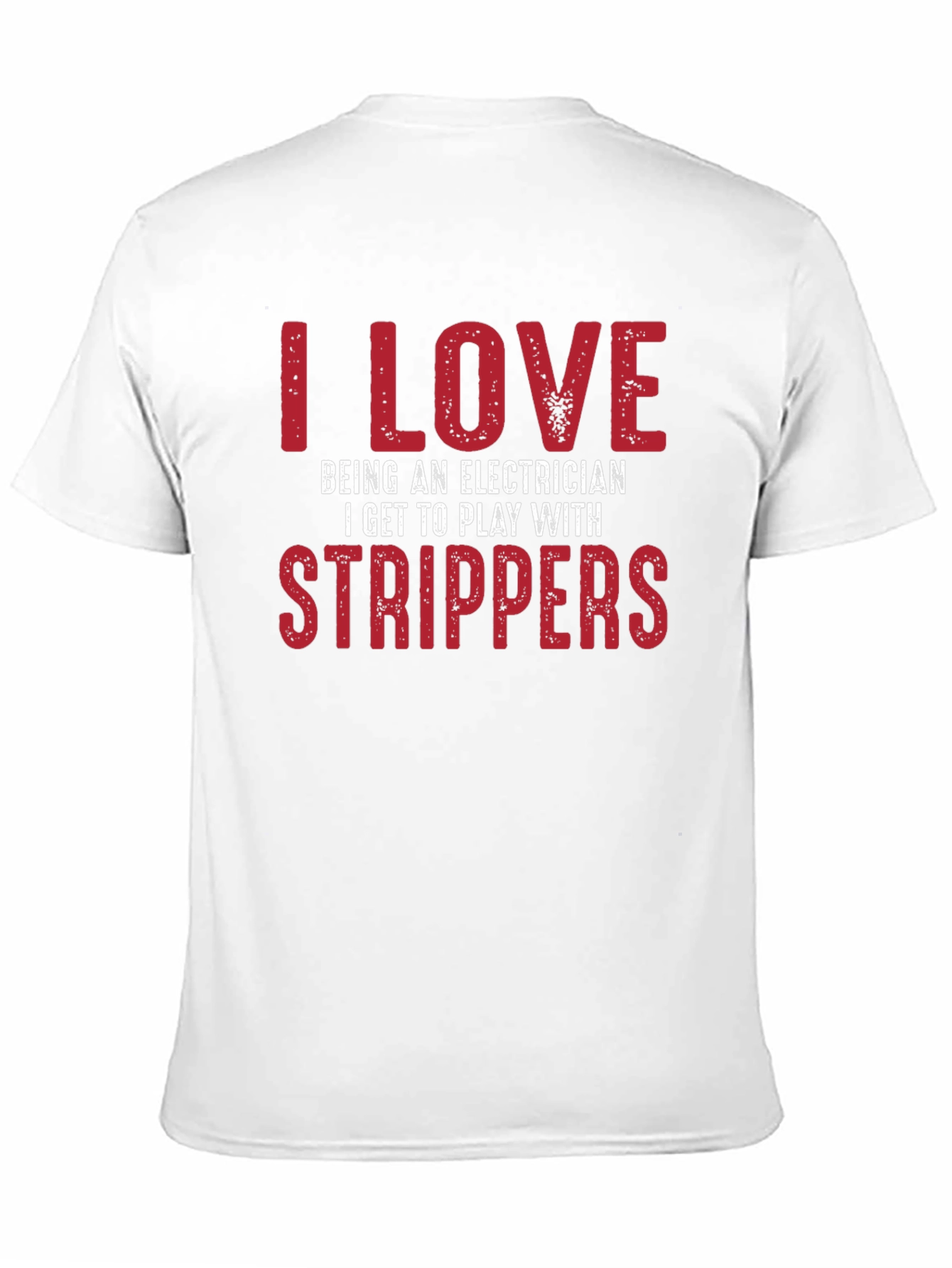 Electrician Strippers T-Shirt Funny Joke