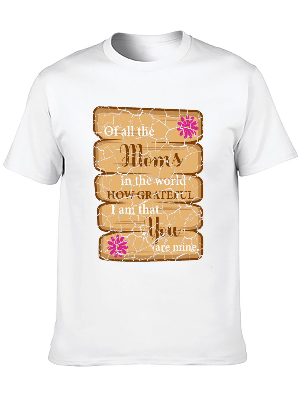 Grateful Mom T-Shirt - Wooden Plank Design