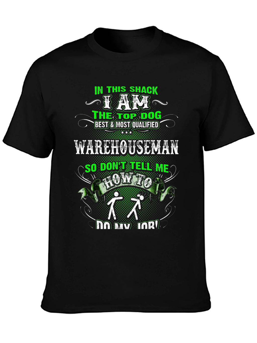 Top Dog Warehouseman Black T-Shirt