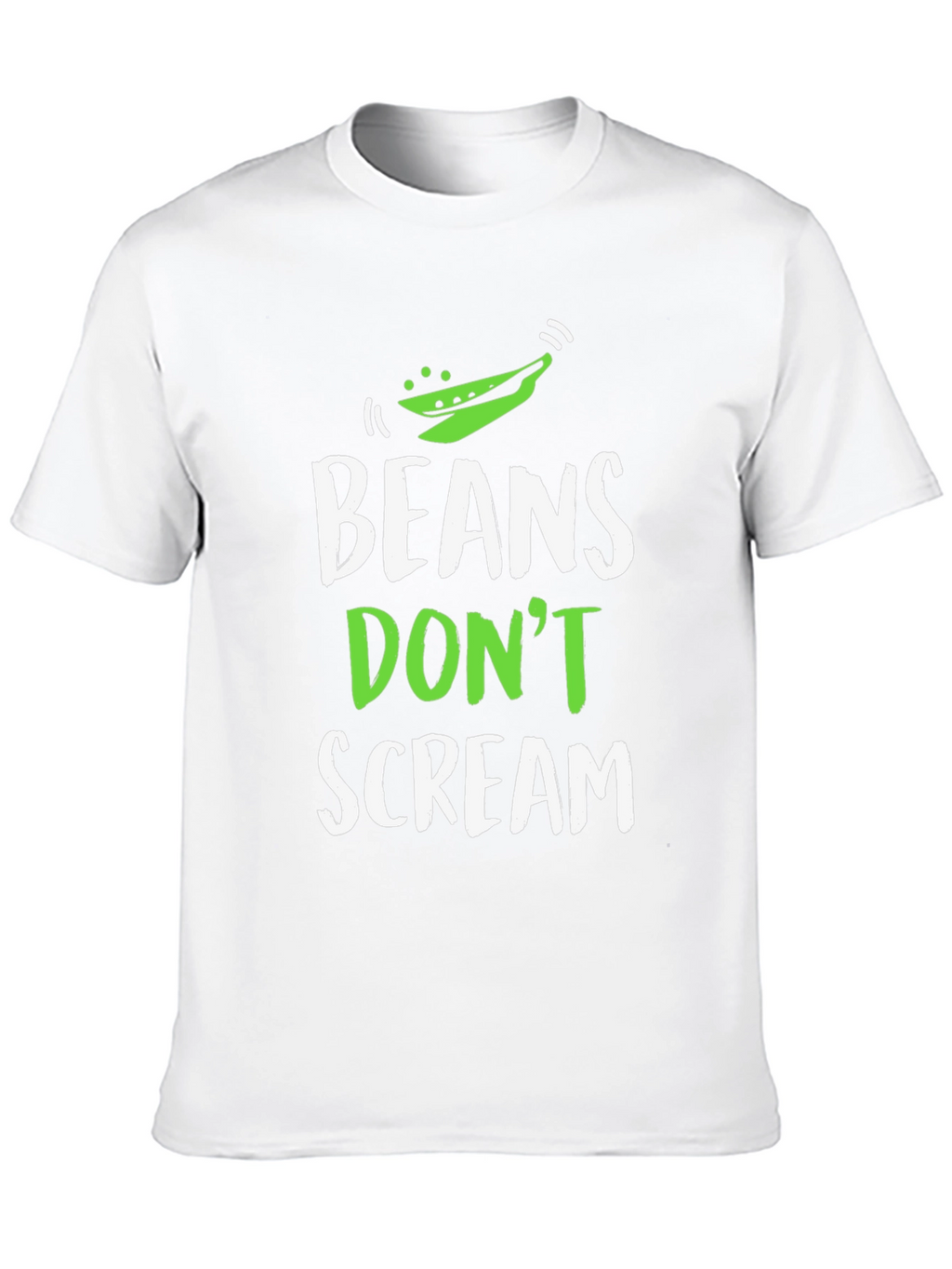 Beans Dont Scream Funny Vegan T-Shirt