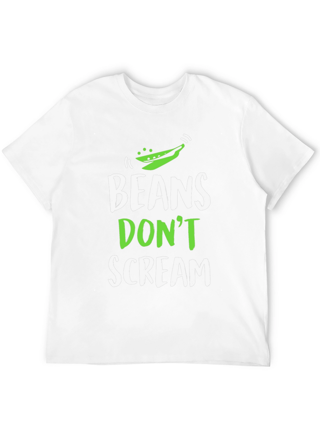 Beans Dont Scream Funny Vegan T-Shirt