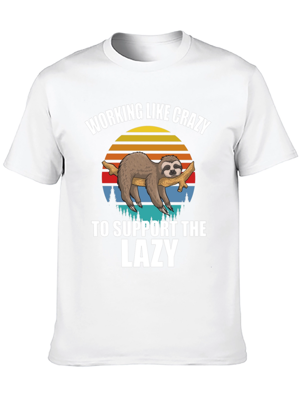 Working Like Crazy Sloth T-Shirt