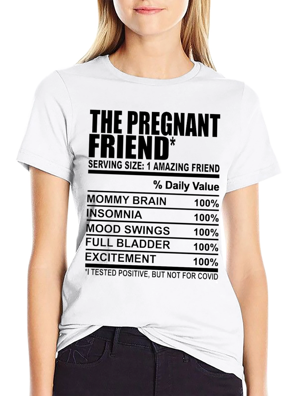 The Pregnant Friend T-Shirt