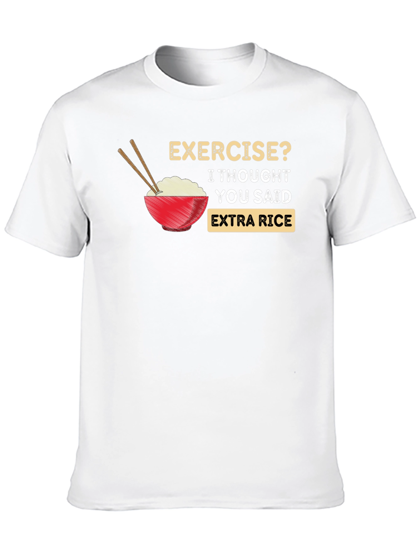 Extra Rice Please T-Shirt - Funny Foodie Tee