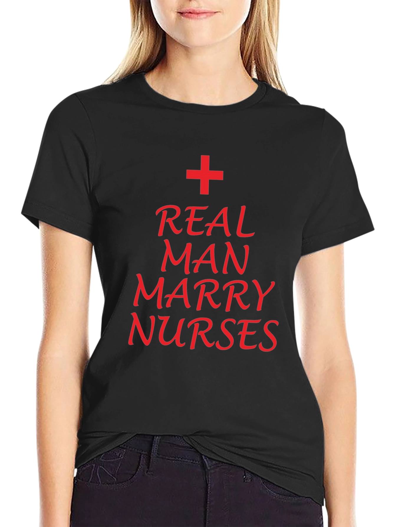 Real Man Marry Nurses T-Shirt