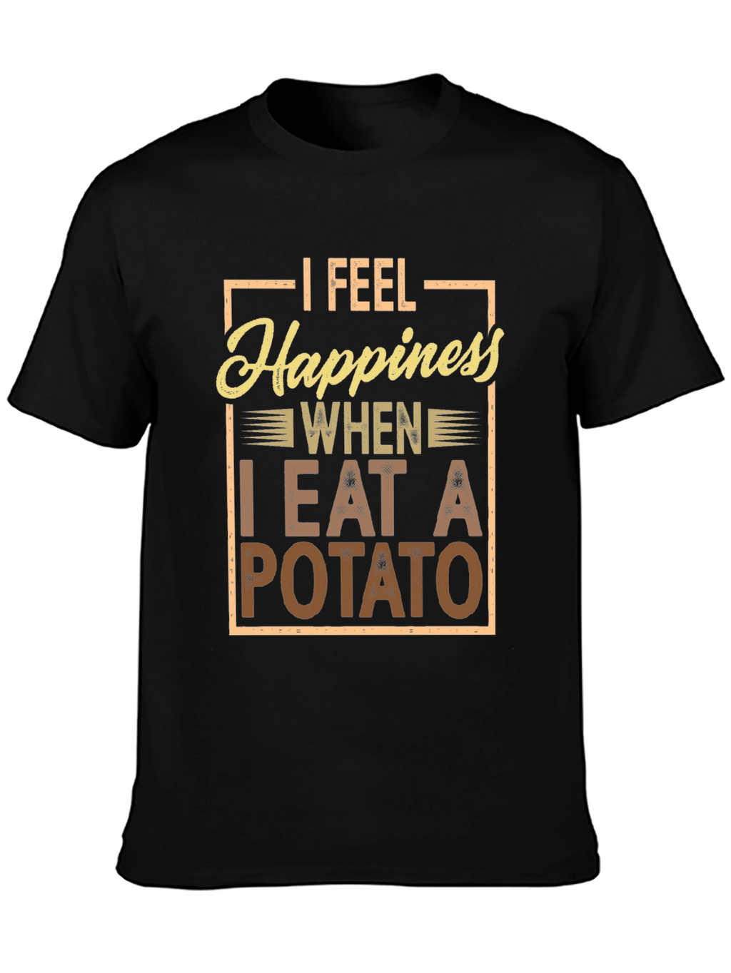 Potato Happiness T-Shirt - Funny Foodie Tee