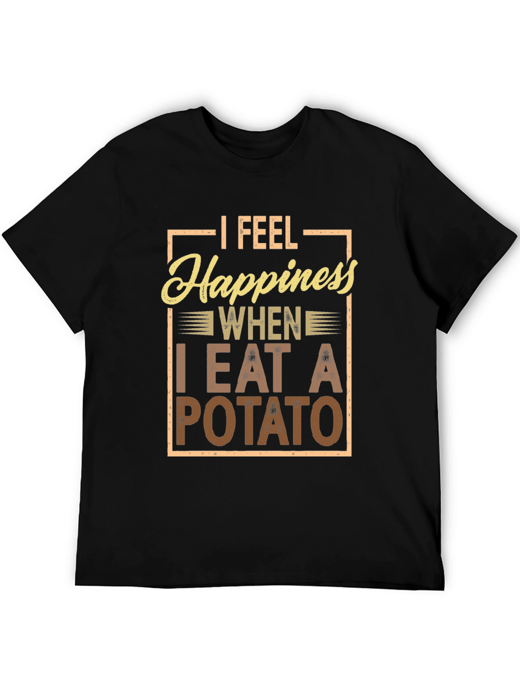 Potato Happiness T-Shirt - Funny Foodie Tee