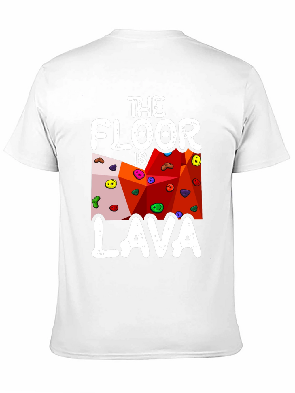The Floor is Lava T-Shirt
