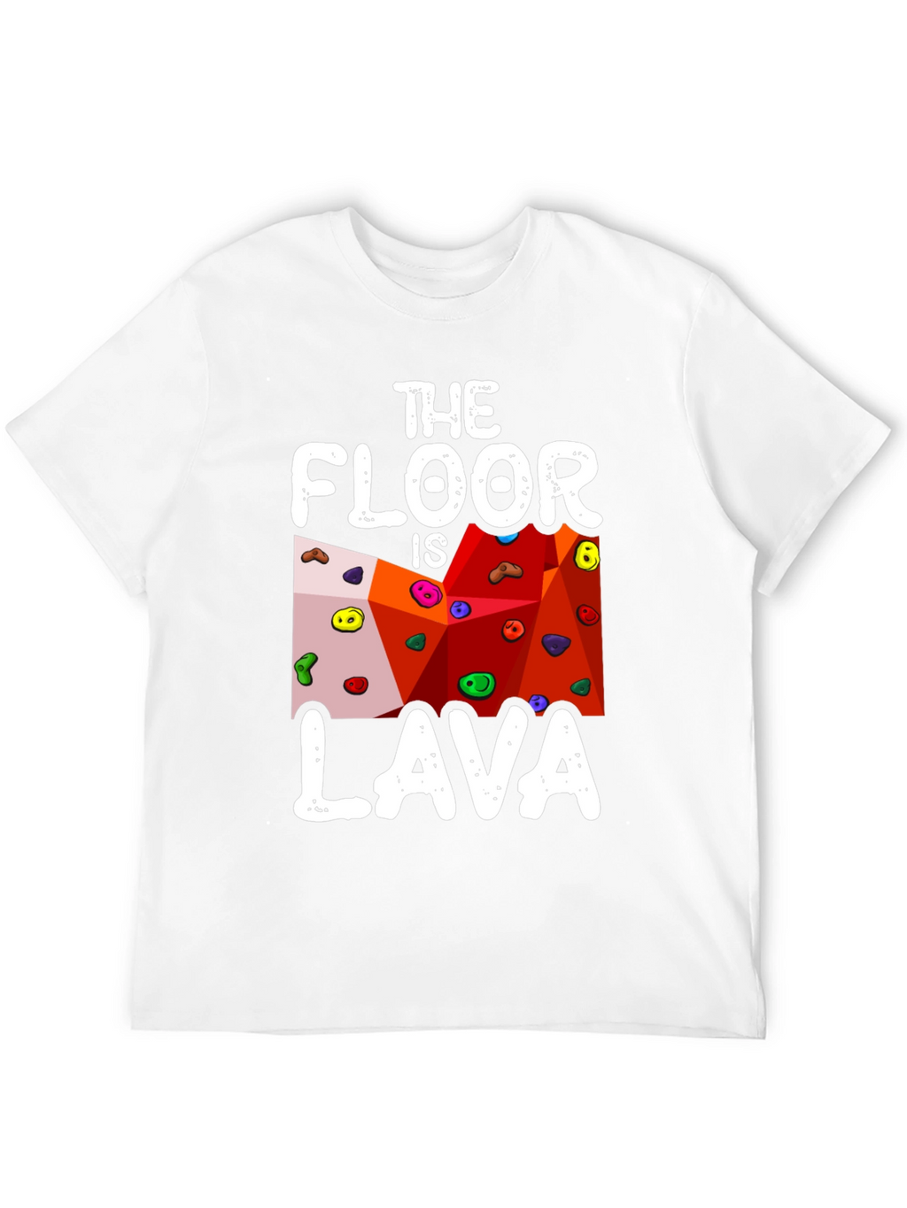 The Floor is Lava T-Shirt