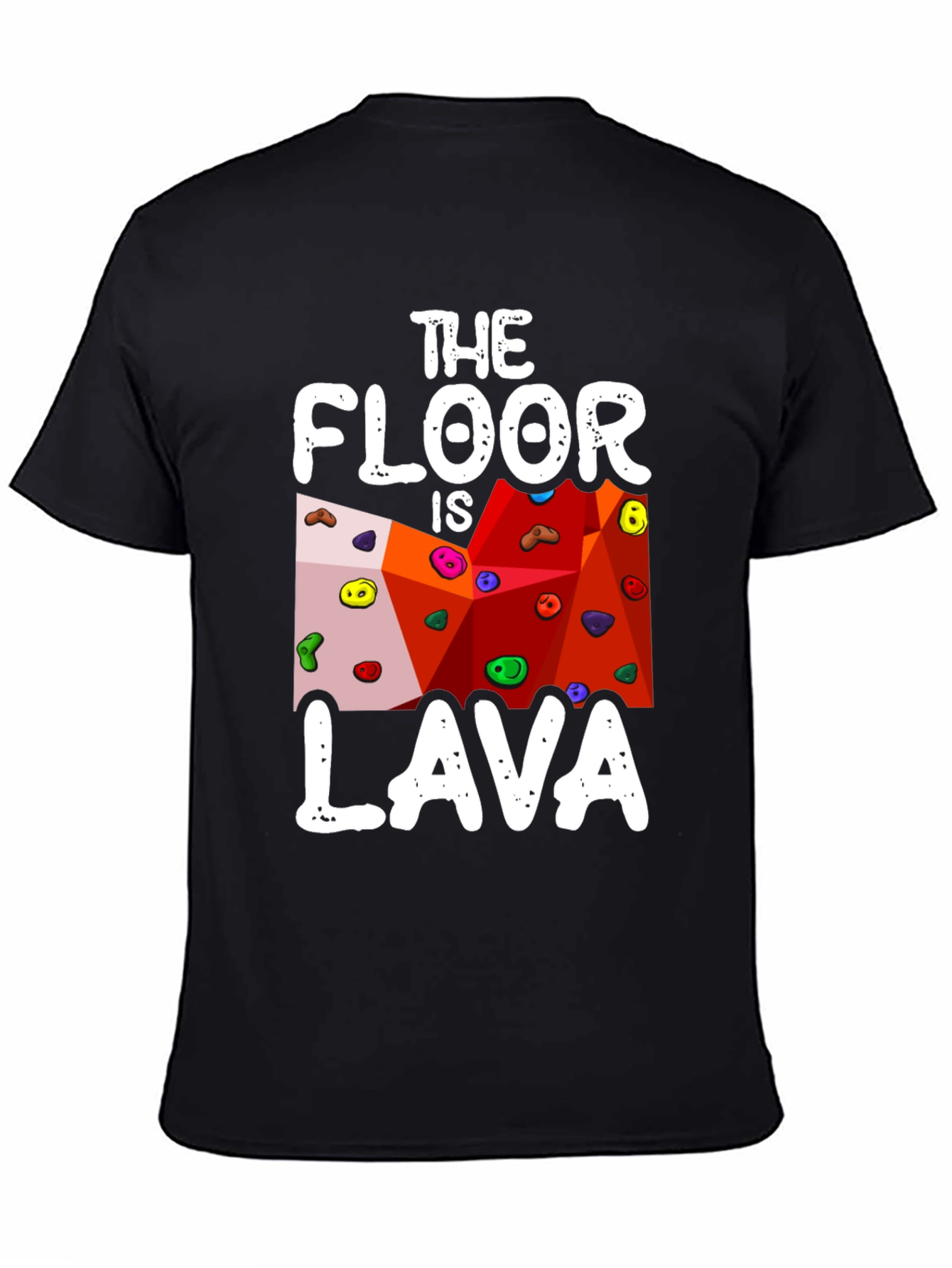 The Floor is Lava T-Shirt