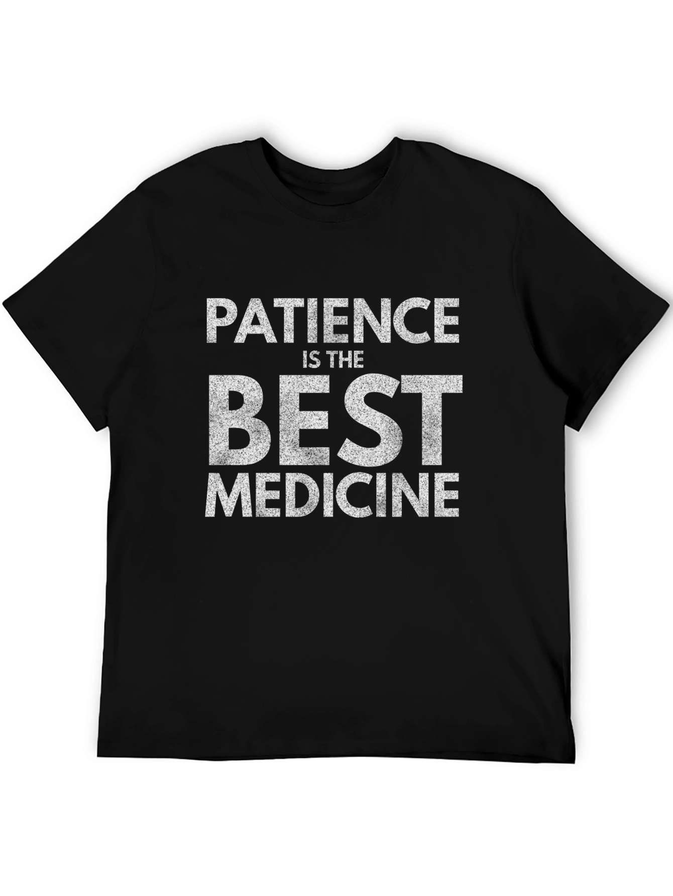 Patience is the Best Medicine Black Graphic T-Shirt