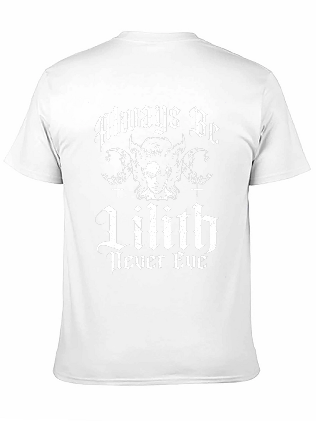 Always Be Lilith T-Shirt - Gothic Graphic Tee