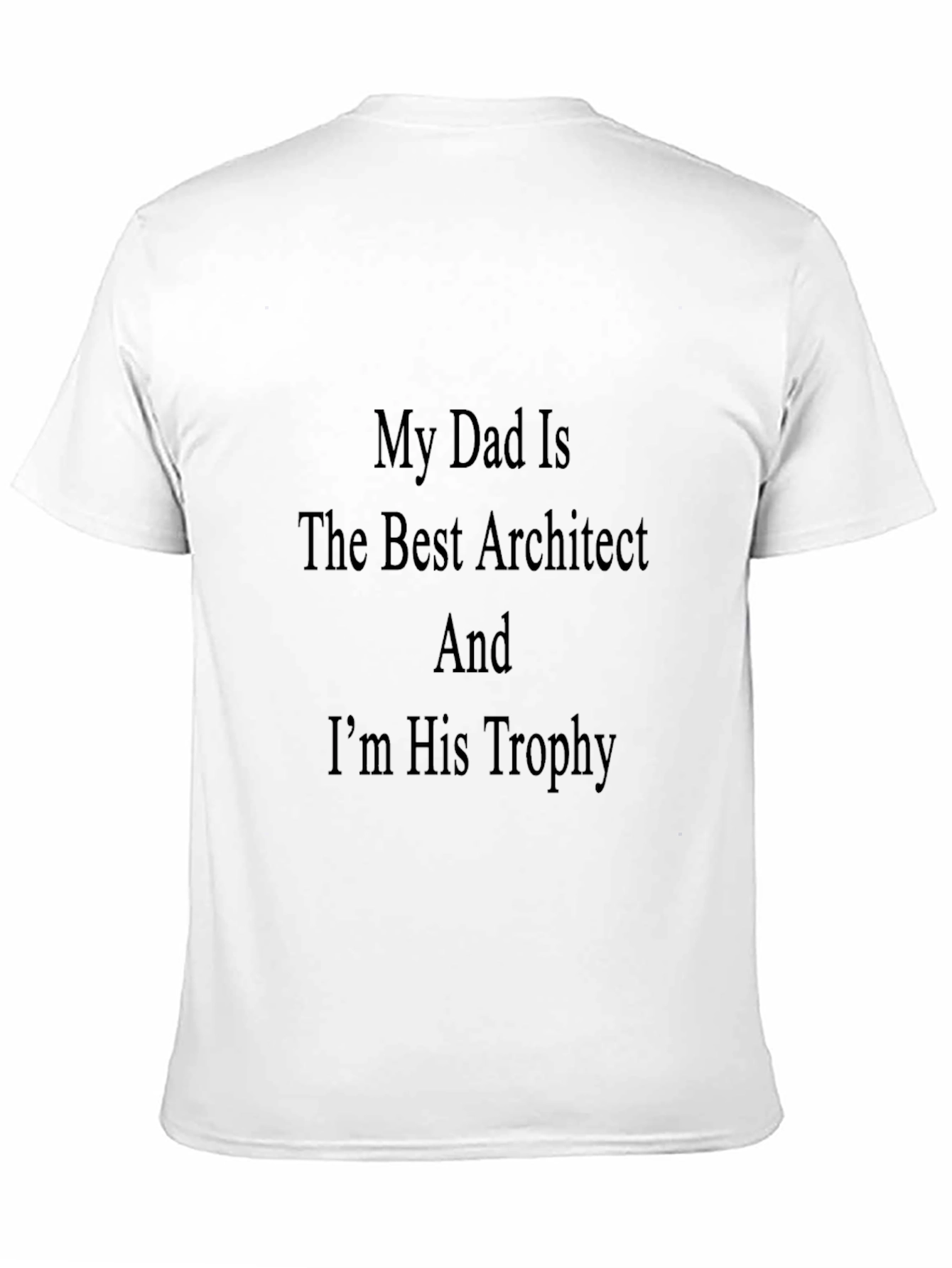 Dad Architect Trophy Graphic T-Shirt