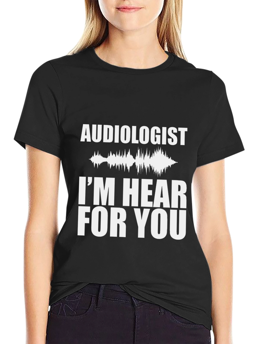 Audiologist Im Hear For You Graphic Tee