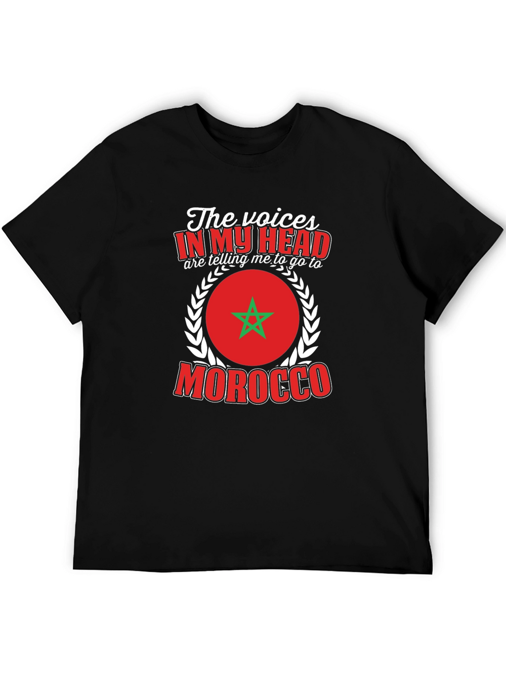 Morocco T-Shirt: The Voices in My Head