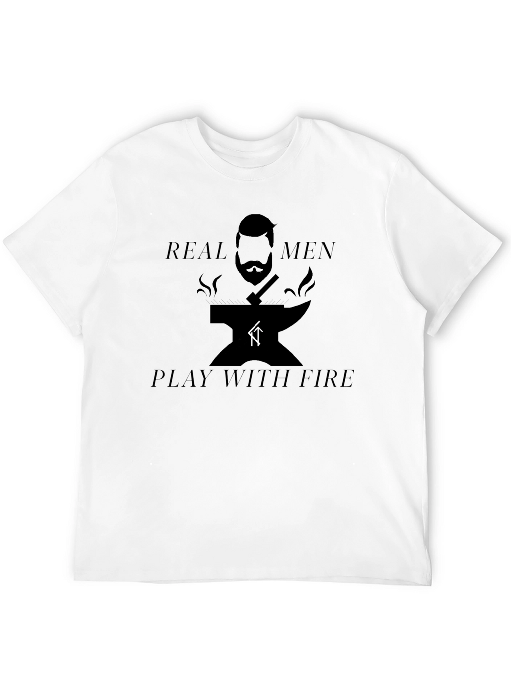 Real Men Play With Fire Blacksmith Graphic Tee