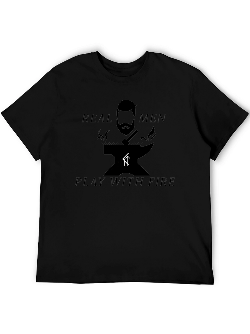 Real Men Play With Fire Blacksmith Graphic Tee