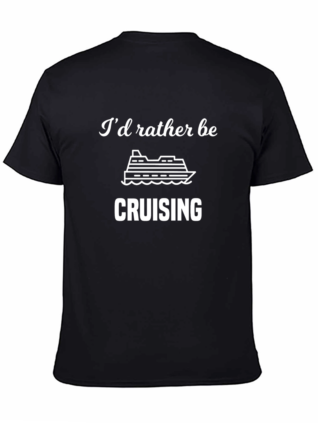 Id Rather Be Cruising T-Shirt