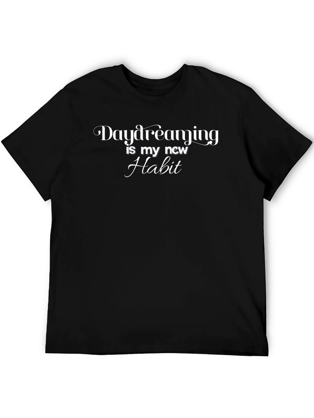Daydreaming Habit Tee -  Novelty Graphic T-Shirt