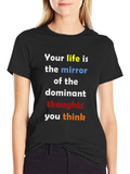 Inspirational Life Thoughts T-Shirt