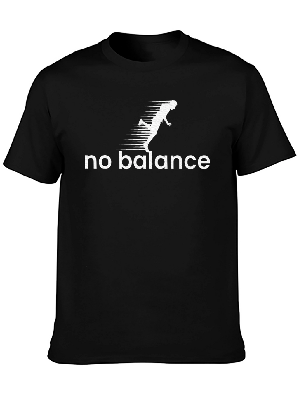 No Balance Graphic Tee - Funny Running T-Shirt