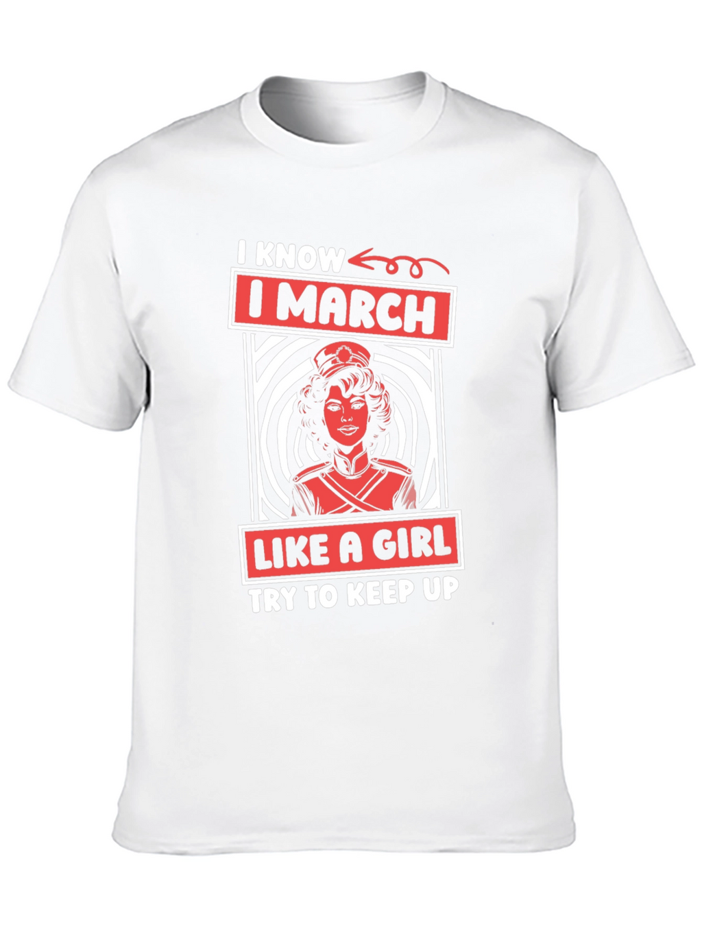 I March Like A Girl Graphic Tee