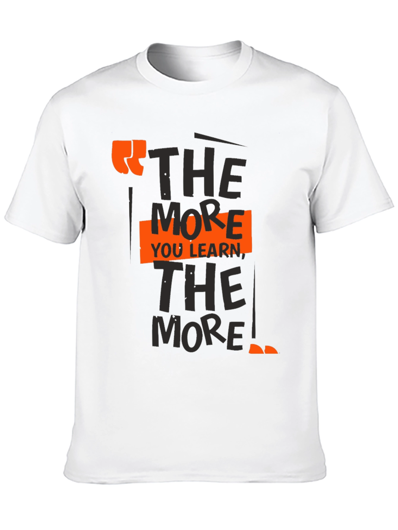 The More You Learn T-Shirt