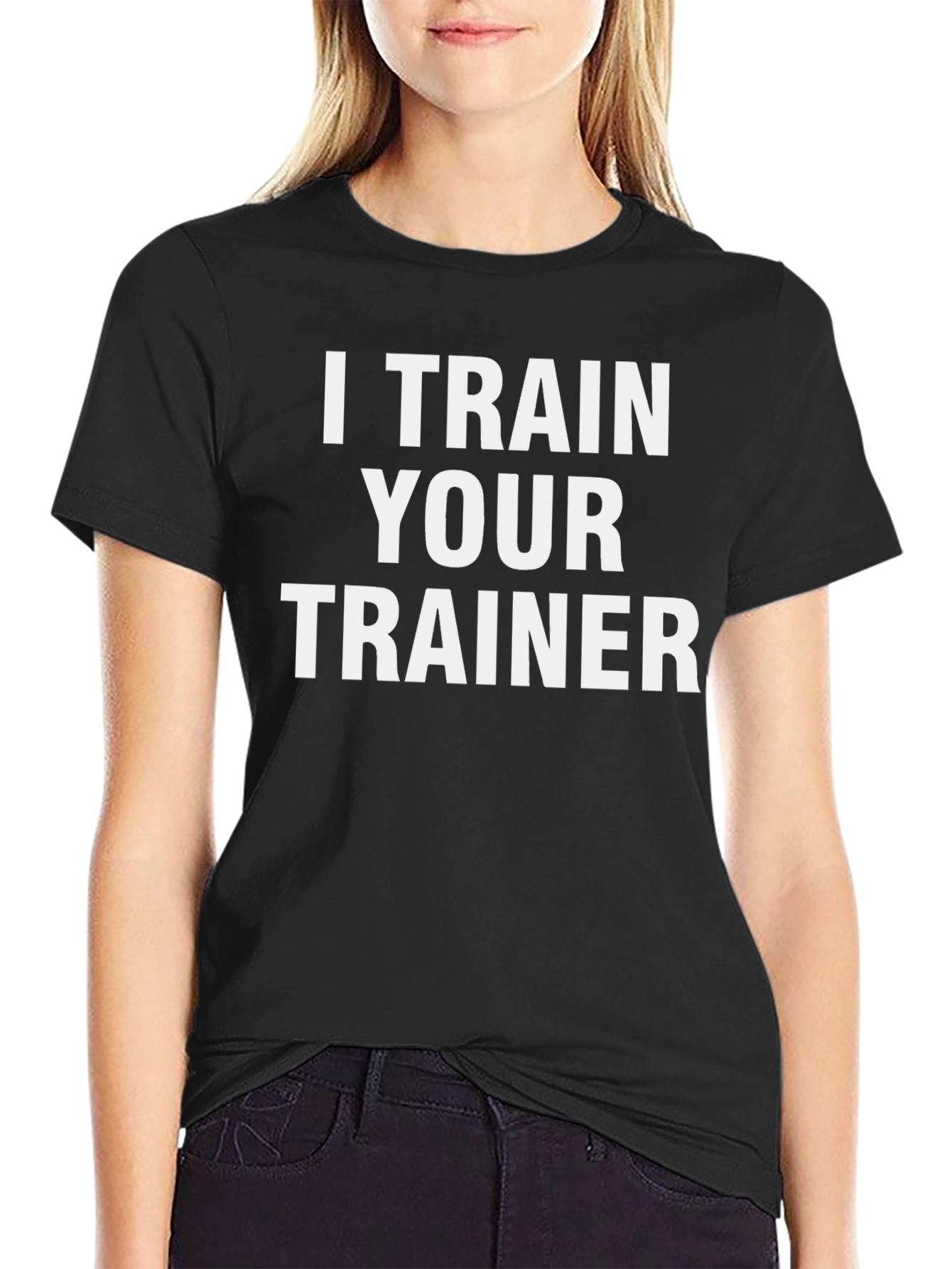 I Train Your Trainer Black Graphic T-Shirt