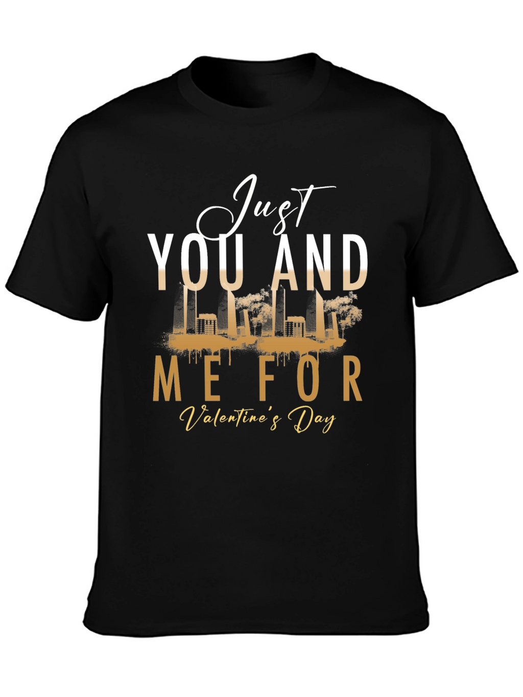 Just You and Me Valentines Day Black Graphic Tee