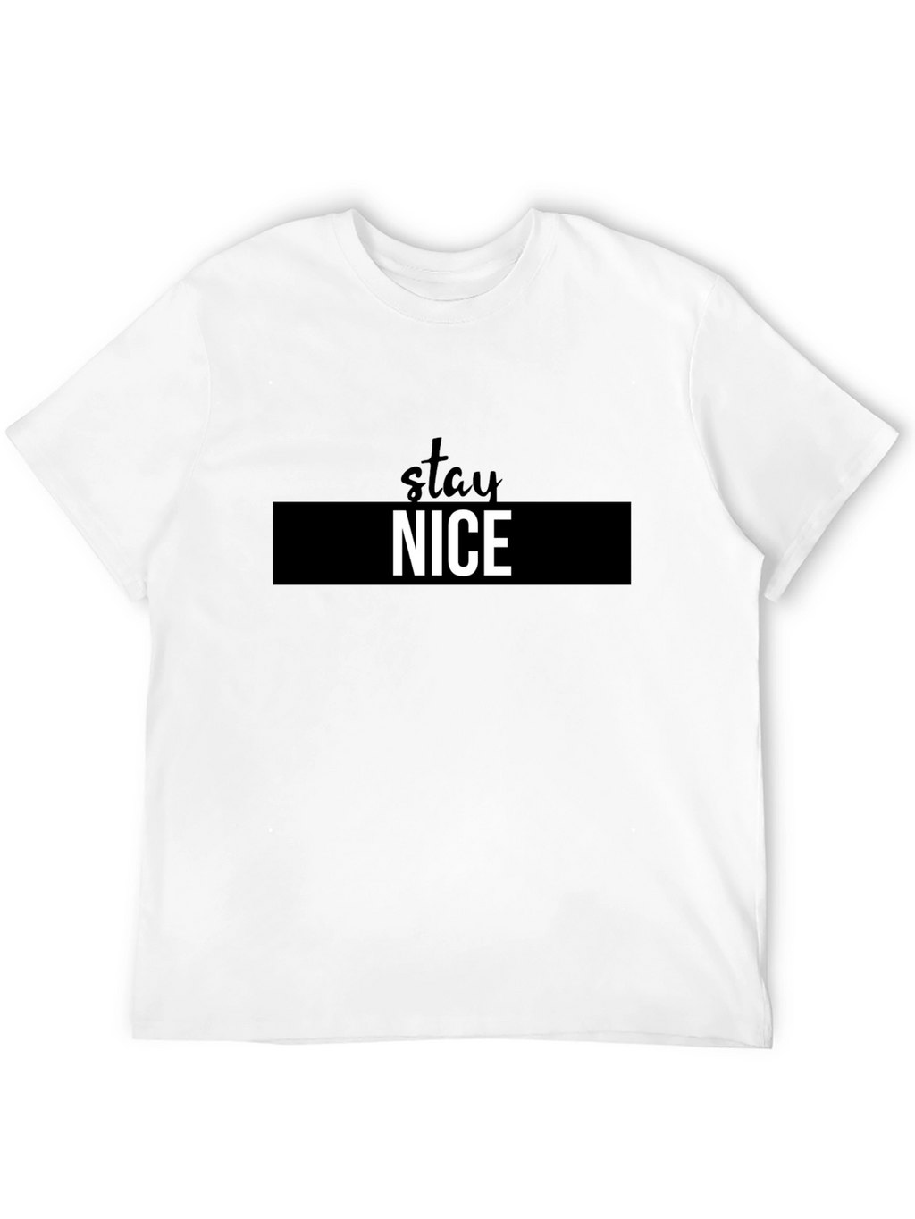 Stay Nice Black Graphic Tee