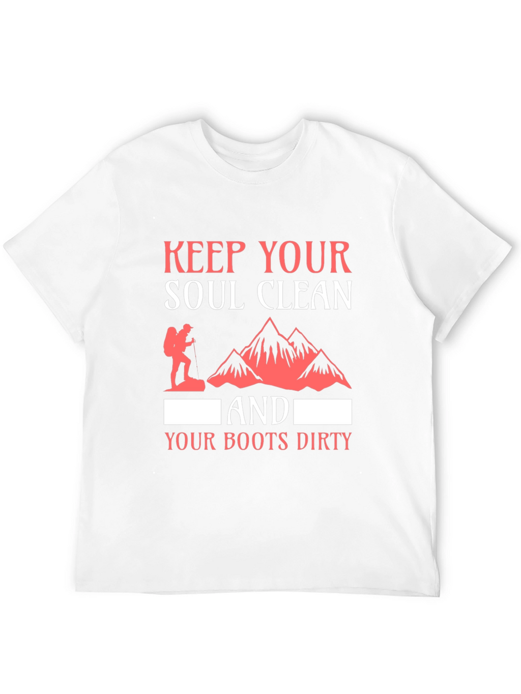 Keep Your Soul Clean T-Shirt