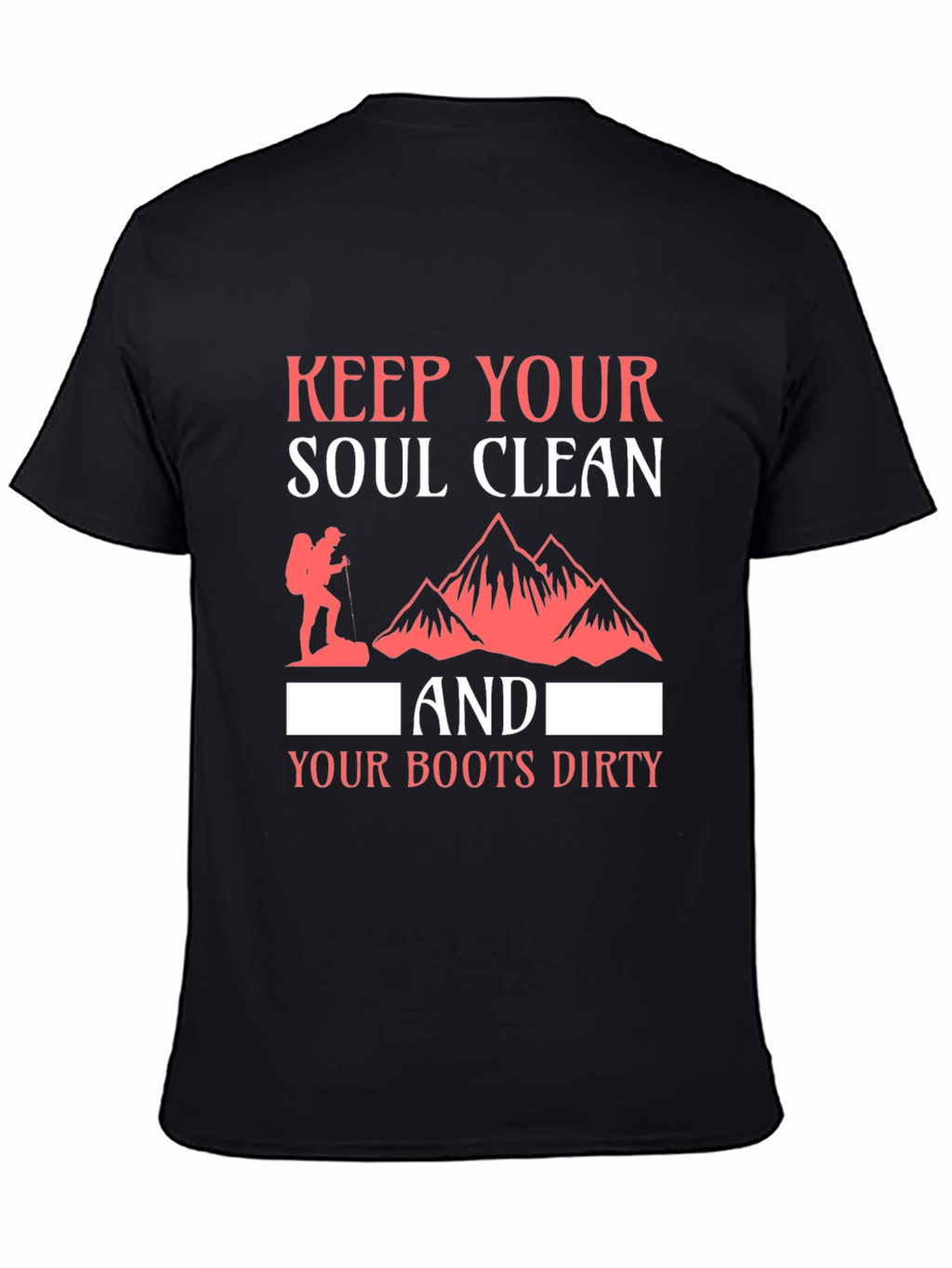 Keep Your Soul Clean T-Shirt