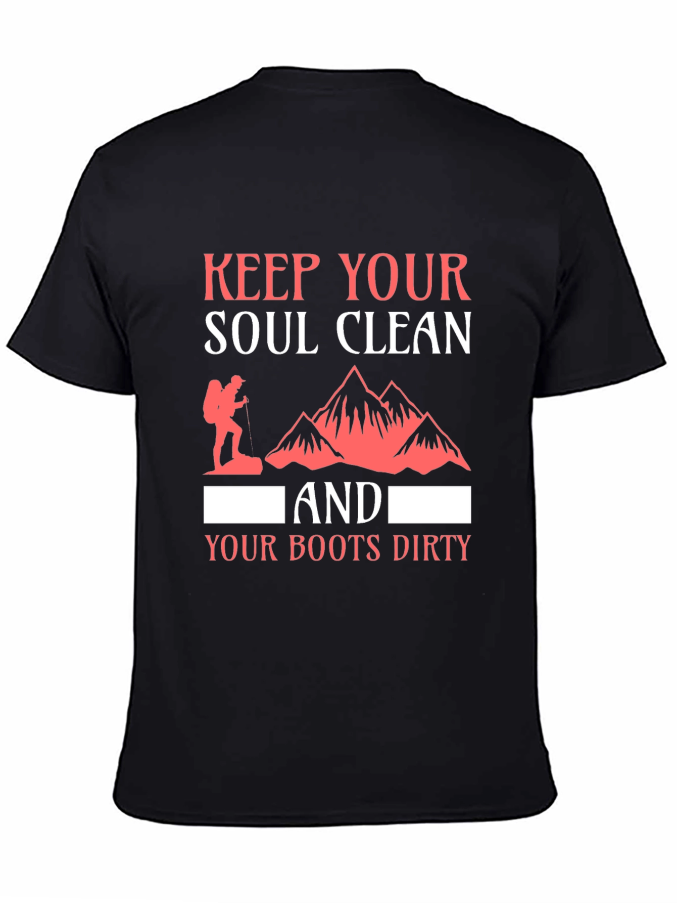 Keep Your Soul Clean T-Shirt