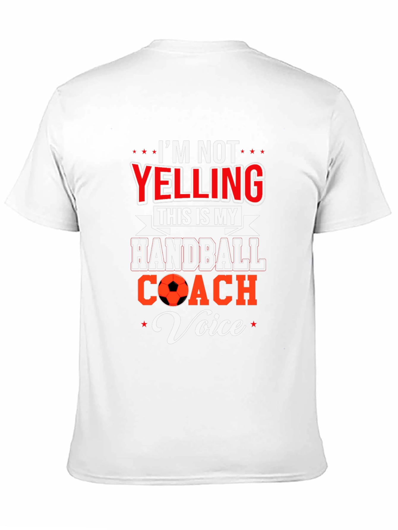 Handball Coach T-Shirt: Im Not Yelling
