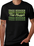 Tree Hugger T-Shirt - Eco-Friendly Tee