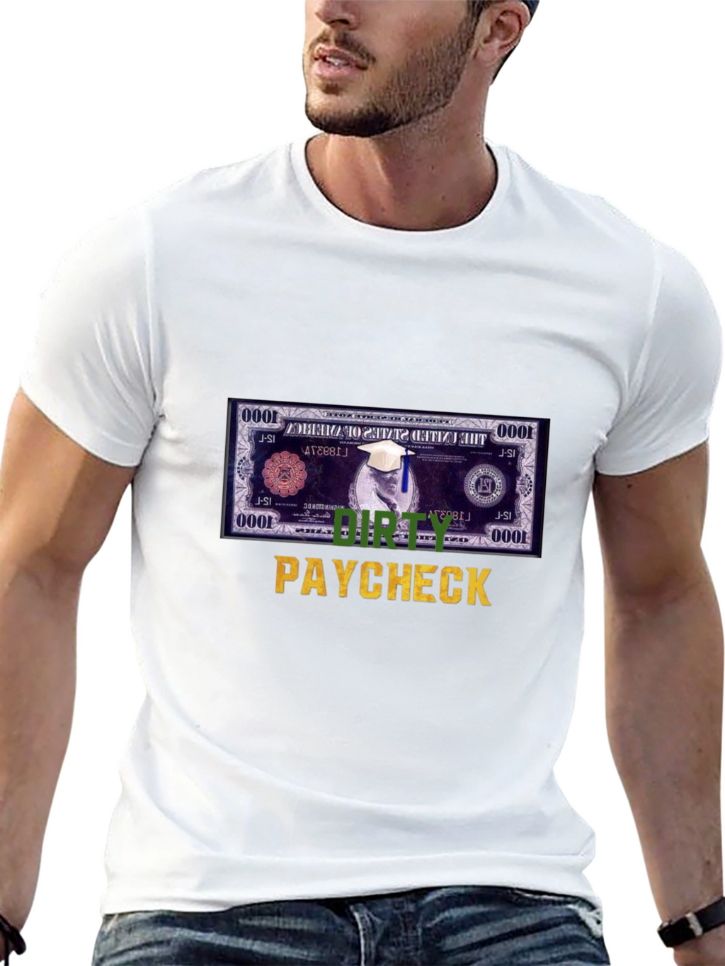 Dirty Paycheck T-Shirt