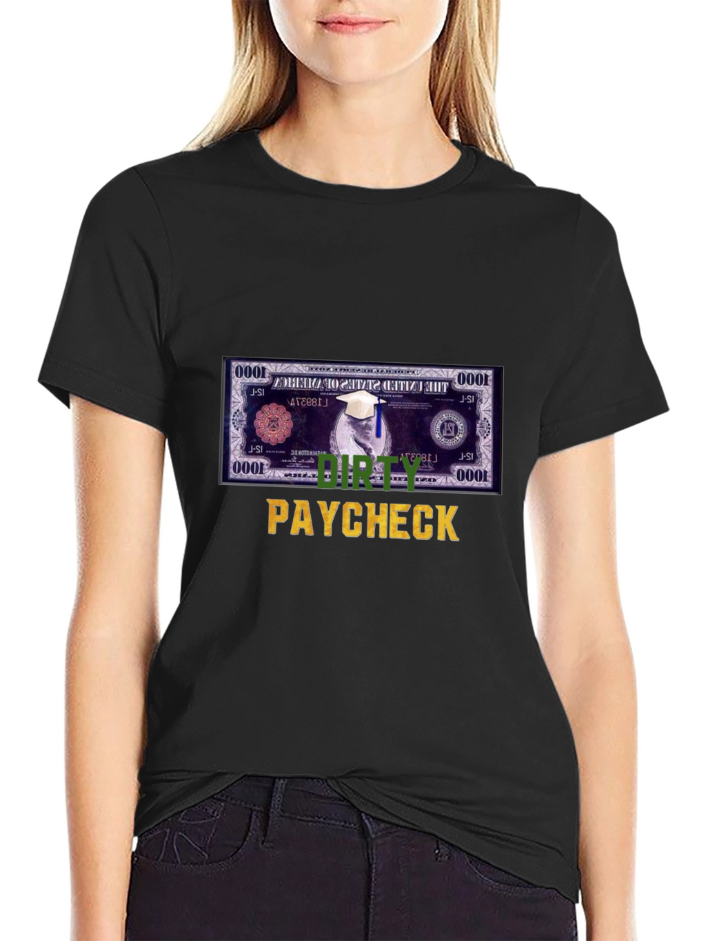 Dirty Paycheck T-Shirt