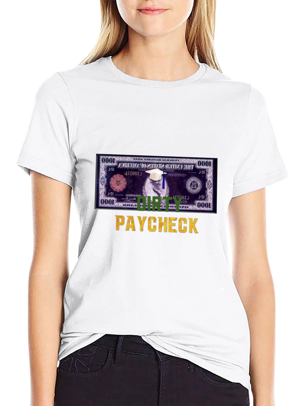 Dirty Paycheck T-Shirt