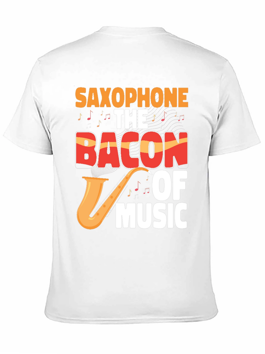 Saxophone Bacon of Music Graphic T-Shirt