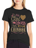 Girl Loves Chinook T-Shirt
