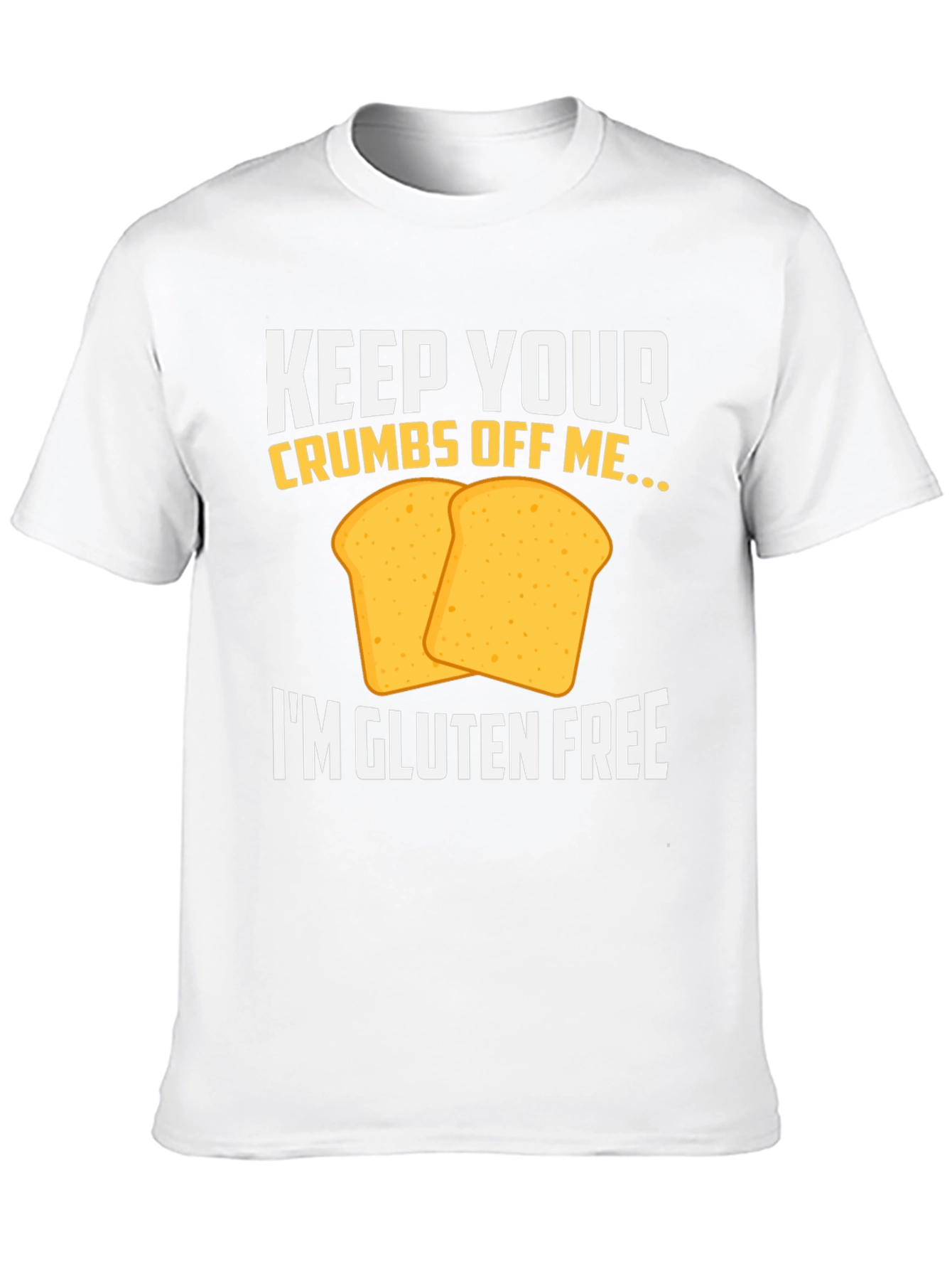 Gluten-Free Toast Funny Graphic Tee