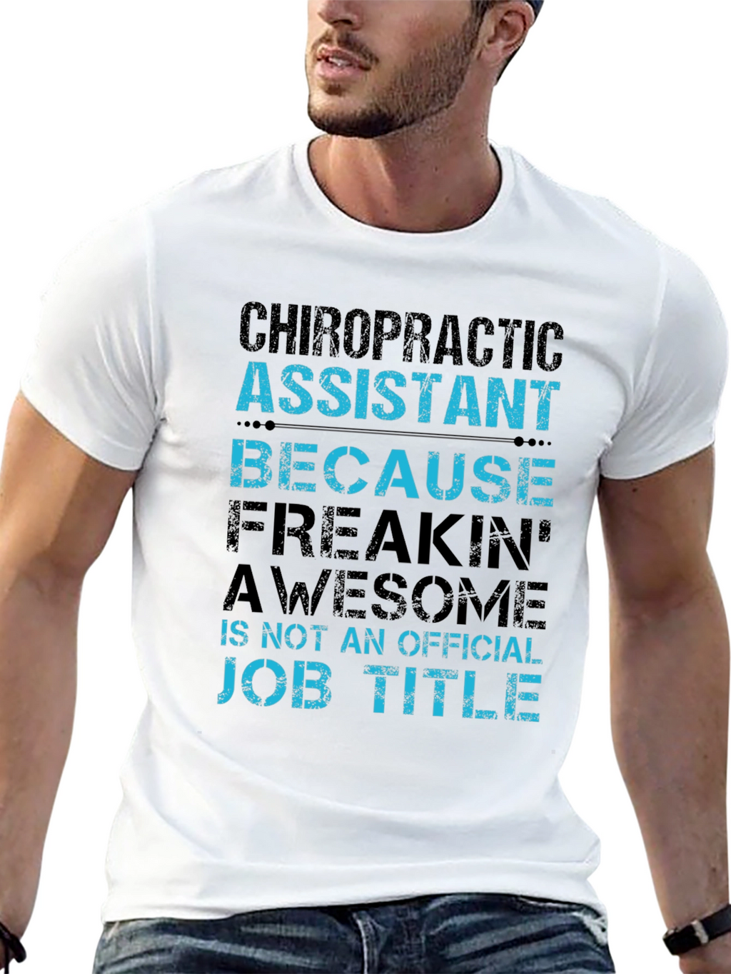 Chiropractic Assistant Funny T-Shirt