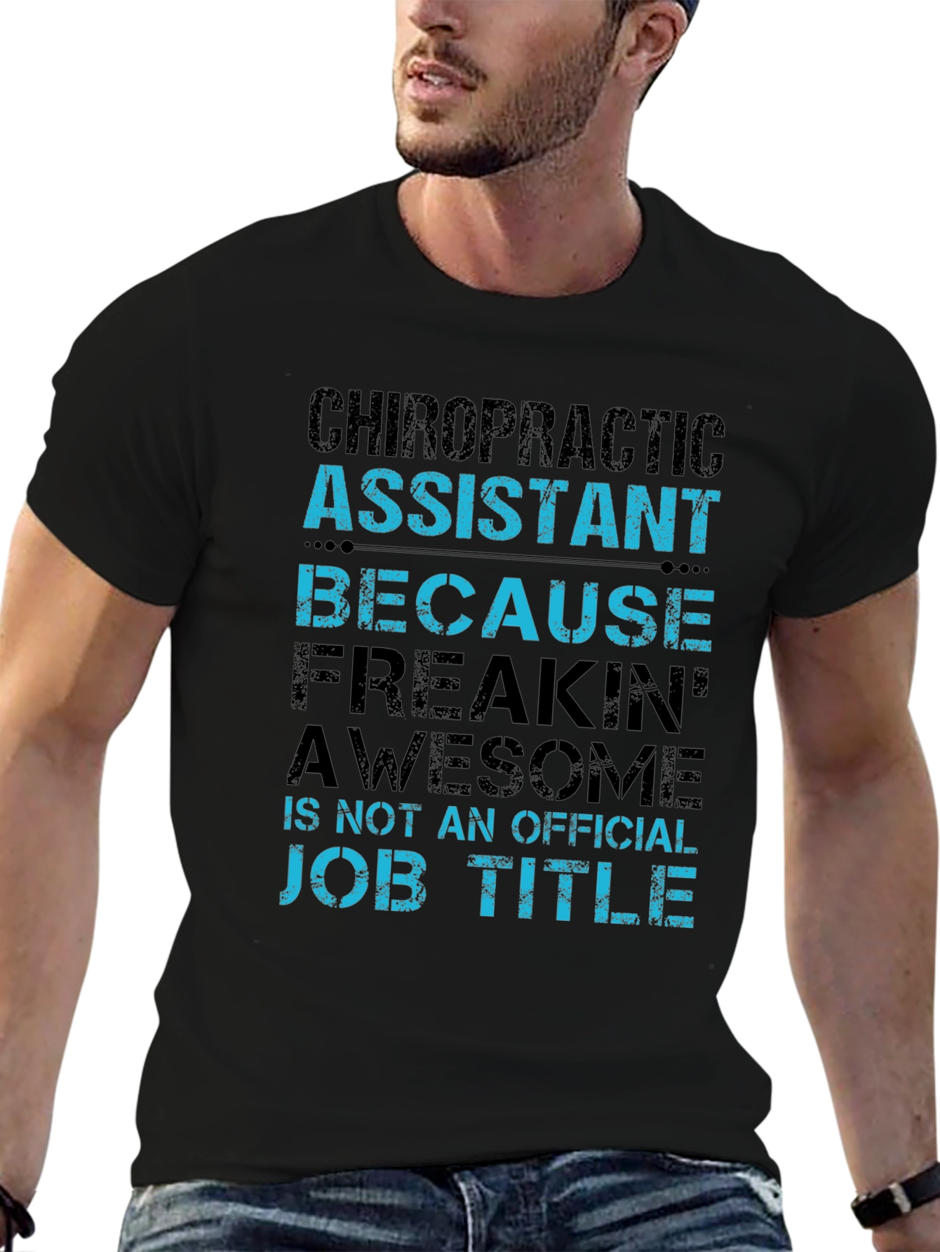 Chiropractic Assistant Funny T-Shirt