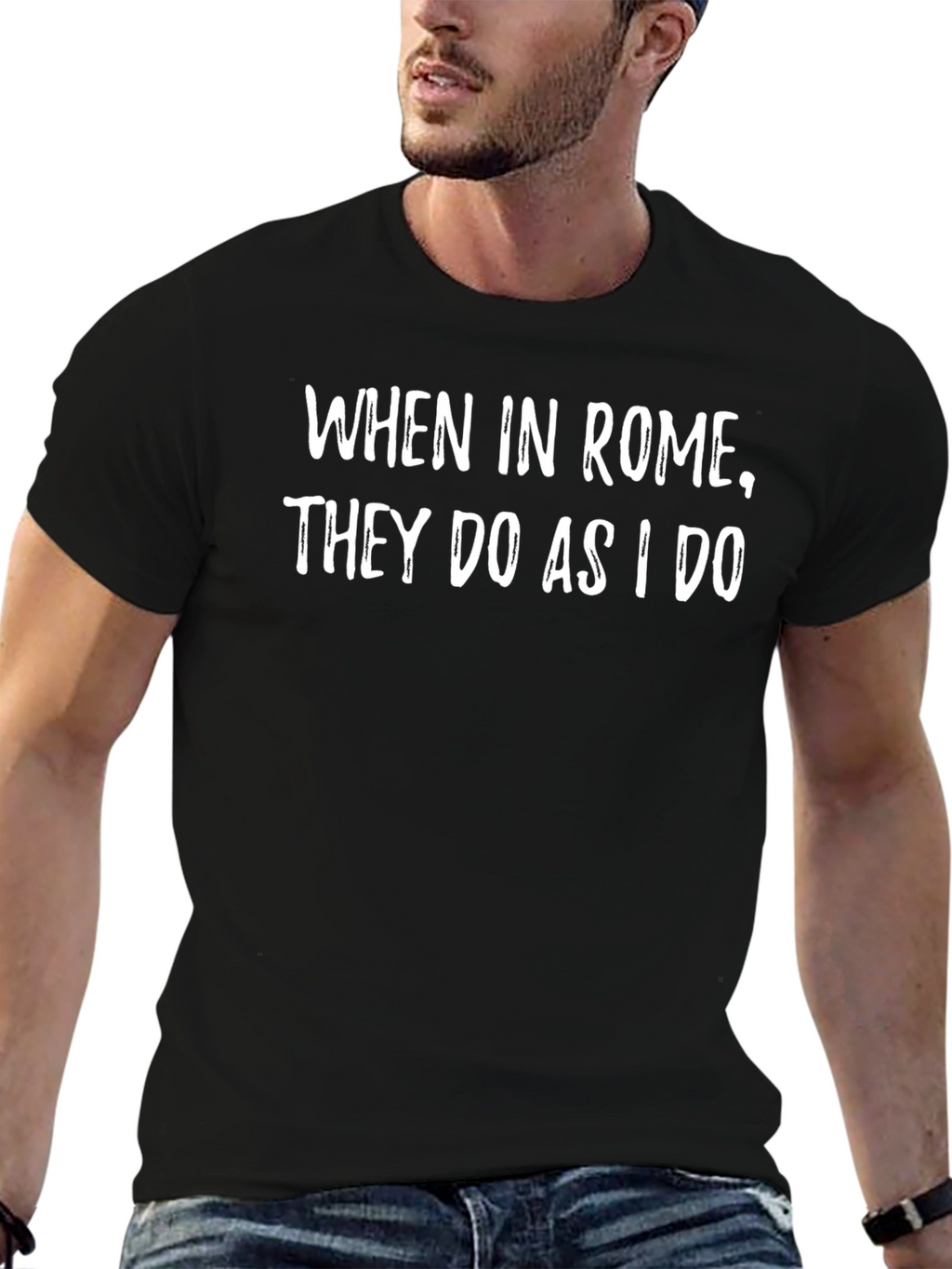 When in Rome Funny T-Shirt