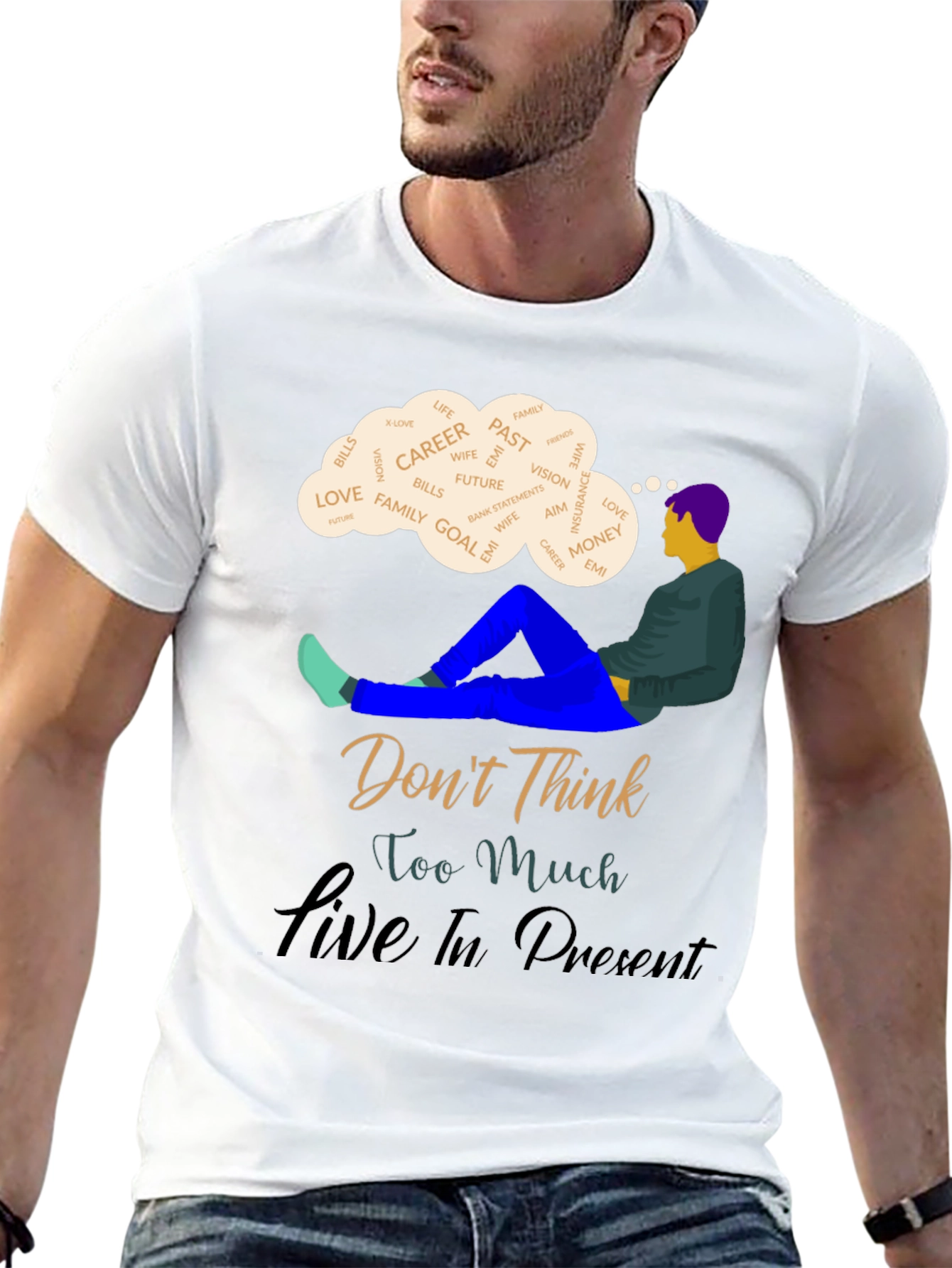 Mindfulness T-Shirt - Dont Think Live In Present