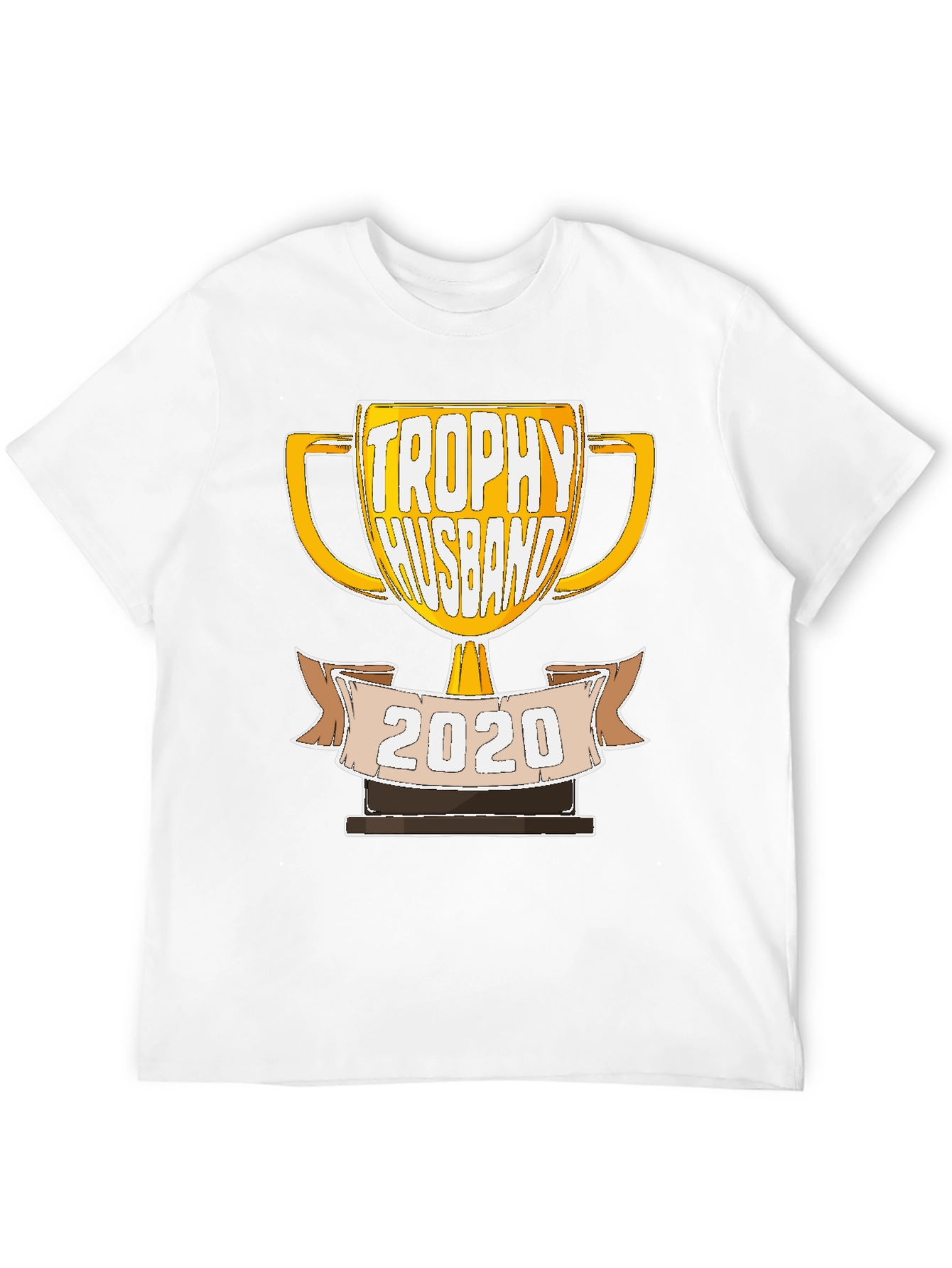 Trophy Husband 2020 Graphic T-Shirt