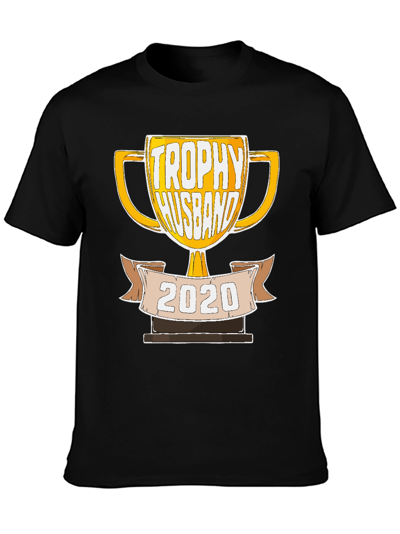 Trophy Husband 2020 Graphic T-Shirt