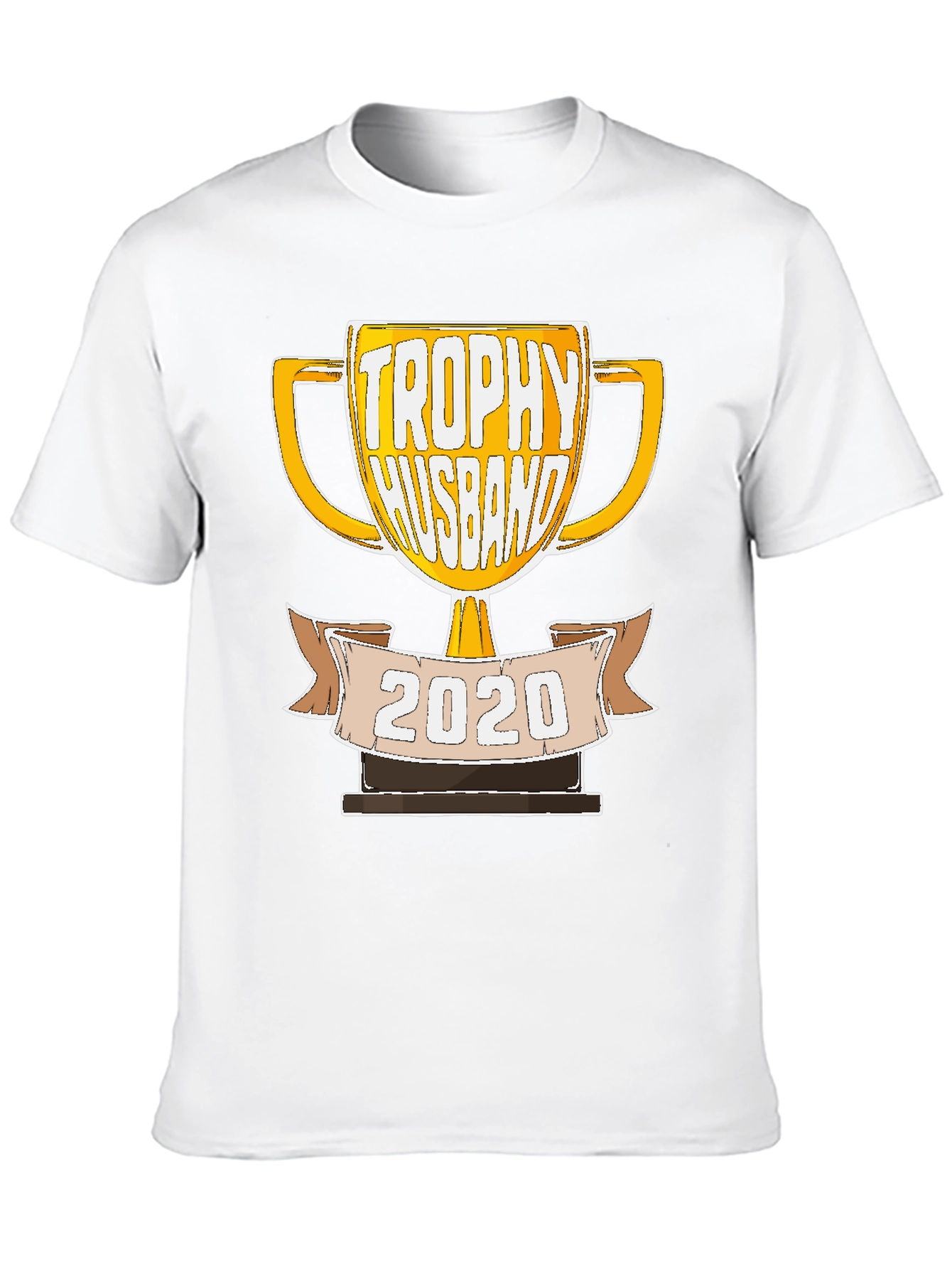 Trophy Husband 2020 Graphic T-Shirt