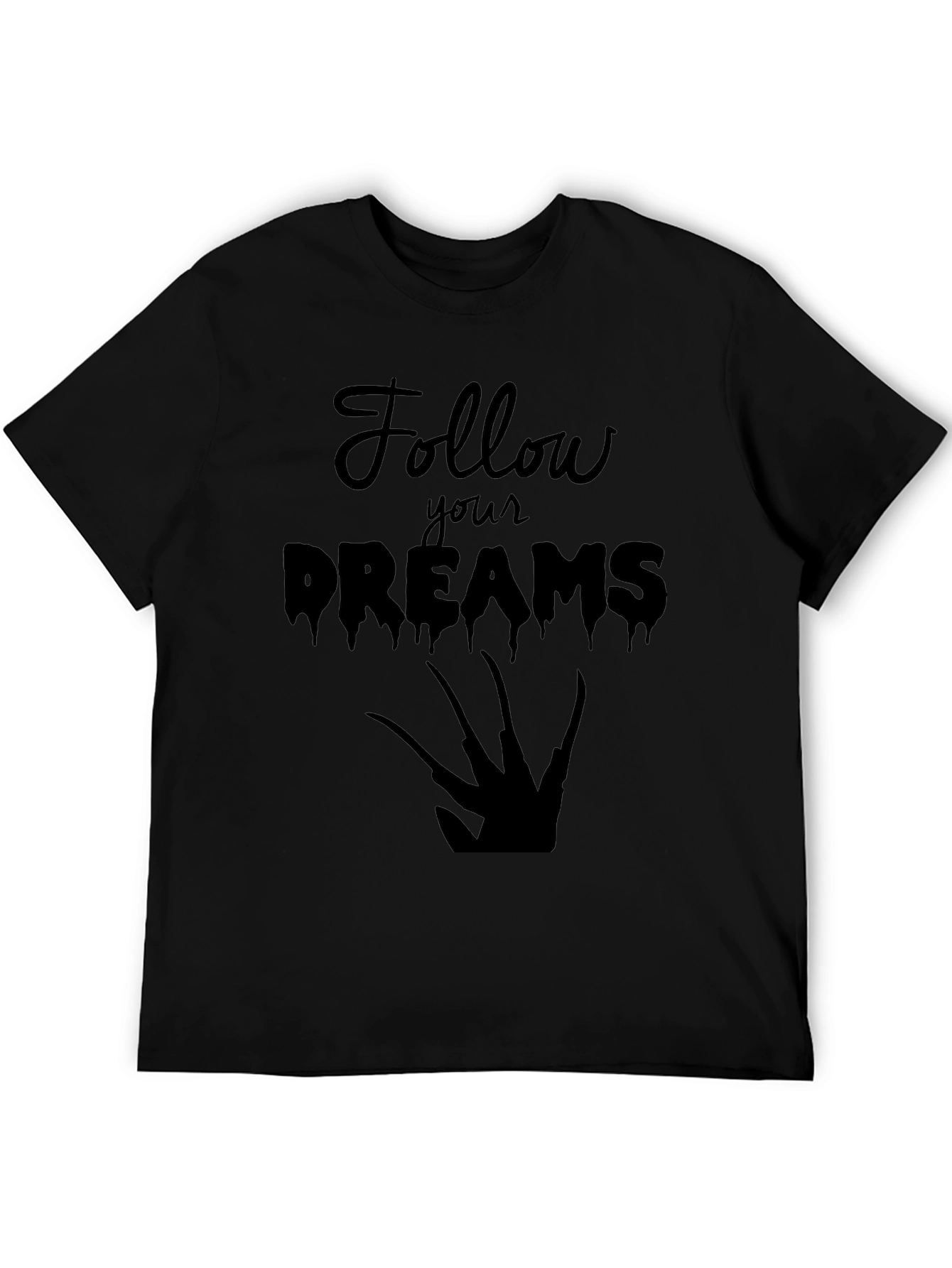 Follow Your Dreams Graphic Tee - Black Cotton T-Shirt