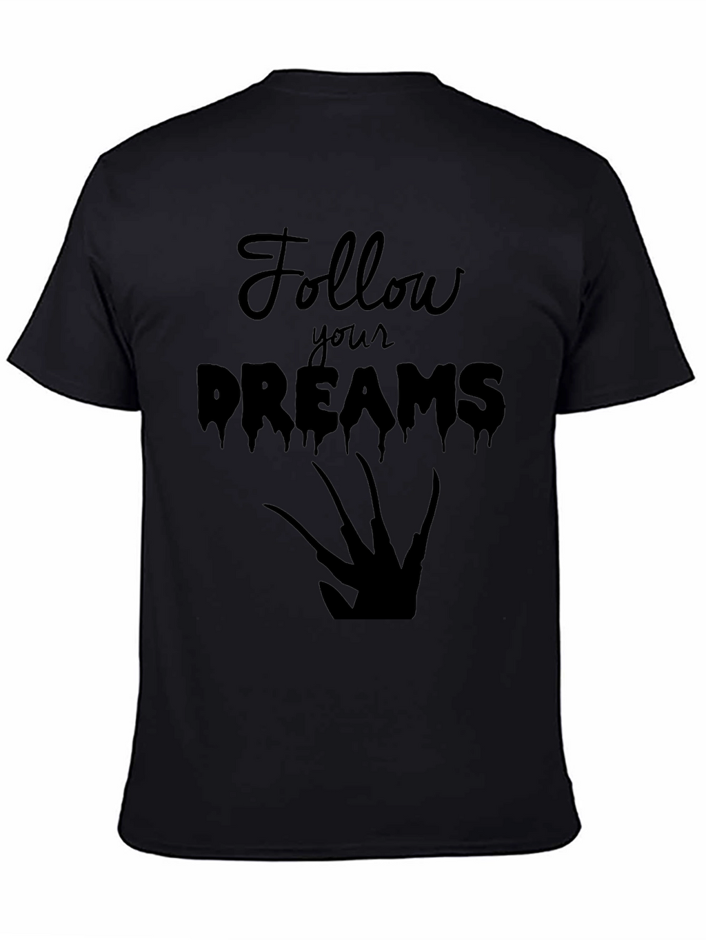 Follow Your Dreams Graphic Tee - Black Cotton T-Shirt